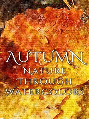 cover image of Autumn--Nature through Watercolors
